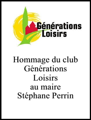 Le Club Générations Loisirs rend hommage au maire de Stenay Stéphane Perrin